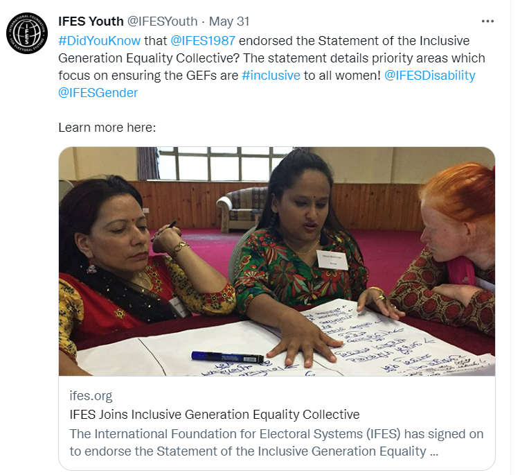 #DidYouKnow that @IFES1987 endorsed the Statement of the Inclusive Generation Equality Collective? The statement details priority areas which focus on ensuring the GEFs are #inclusive to all women! @IFESDisability @IFESGender Learn more: